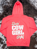 Doin' Cowgirl Sh*t Hoodie - Coral - Apparel - Bronco Western Supply Co. - Bronco Western Supply Co.