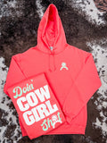 Doin' Cowgirl Sh*t Hoodie - Coral - Apparel - Bronco Western Supply Co. - Bronco Western Supply Co.