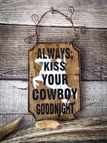 Wood Western Mini Sign - Kiss Your Cowboy