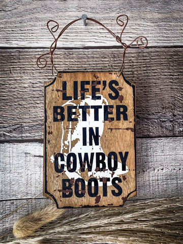 Wood Western Mini Sign - Life's Better