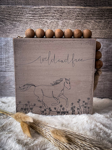 Horse Box Sign- Wild and Free