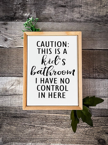 Wall Sign- Kids Bathroom