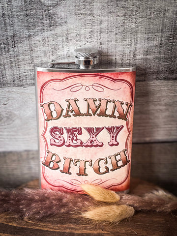 Flask - Damn Sexy Bitch