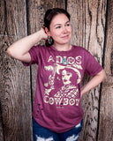 Adios Cowboy Distressed Graphic Tee - Vintage Berry - Apparel - Country Deep Apparel - Bronco Western Supply Co.