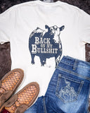 Back On My Bullshit Graphic Tee - Shirts & Tops - Buckin Barn Wholesale - Bronco Western Supply Co.