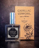 Cadillac Cowgirl Perfume - Bath - R. Rebellion - Bronco Western Supply Co.