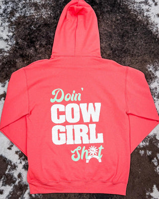 Doin' Cowgirl Sh*t Hoodie - Coral – Apparel from Bronco Western Supply Co.