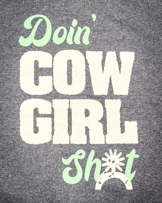 Doin' Cowgirl Sh*t Hoodie - Gray – Apparel from Bronco Western Supply Co.