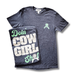 Doin' Cowgirl Sh*t Tee - Gray - Apparel - Bronco Western Supply Co. - Bronco Western Supply Co.