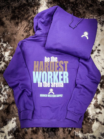 Hardest Worker Hoodie - Apparel - Bronco Western Supply Co. - Bronco Western Supply Co.