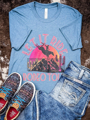 Let it Ride Rodeo Tour Graphic Tee - Slate Blue - Shirts & Tops - Ranch Swag - Bronco Western Supply Co.