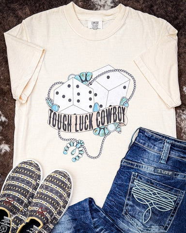 Tough Luck Cowboy Graphic Tee - Cream - Shirts & Tops - The Branded Blue Roan - Bronco Western Supply Co.