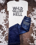 Wild As Hell Graphic Tee - Snow Leopard - Shirts & Tops - Ranch Swag - Bronco Western Supply Co.