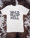 Wild As Hell Graphic Tee - Snow Leopard - Shirts & Tops - Ranch Swag - Bronco Western Supply Co.