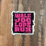 Walk, Jog, Lope, Run Sticker Gift Items Bronco Western Supply Co. Bronco Western Supply Co. 