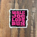 Walk, Jog, Lope, Run Sticker Gift Items Bronco Western Supply Co. Bronco Western Supply Co. 