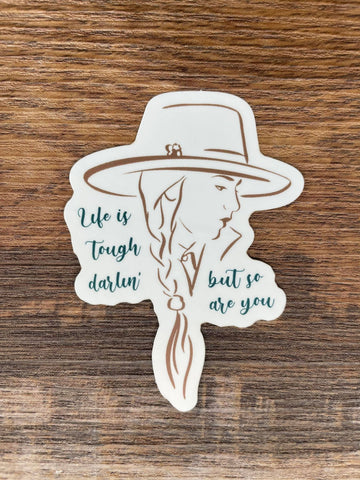 Life is Tough Sticker Gift Items Bronco Western Supply Co. Bronco Western Supply Co. 
