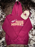 Havin' a Mare Moment Hoodie